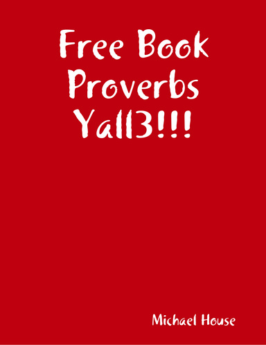 Free Book Proverbs Yall3!!!