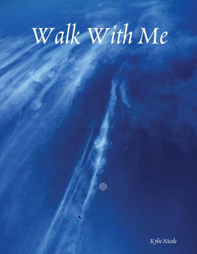 Walk With Me