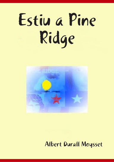 Estiu a Pine Ridge