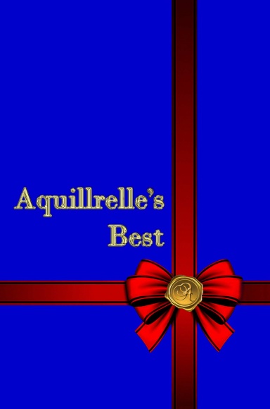 Aquillrelle's Best