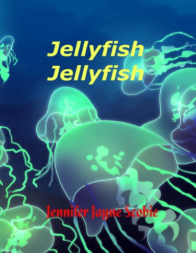 Jellyfish Jellyfish