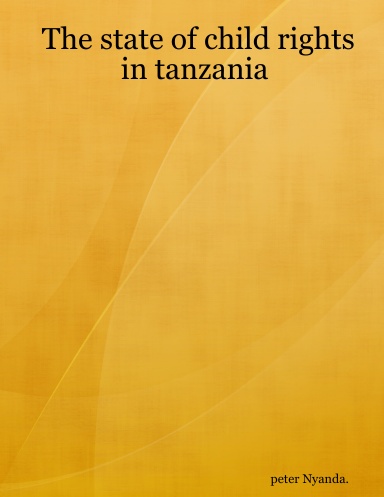The state of child rights in tanzania