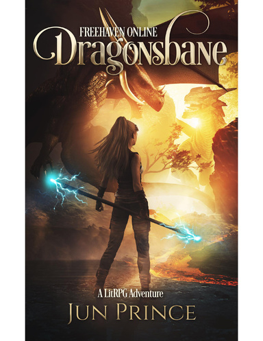 Freehaven Online: Dragonsbane: A LitRPG Adventure