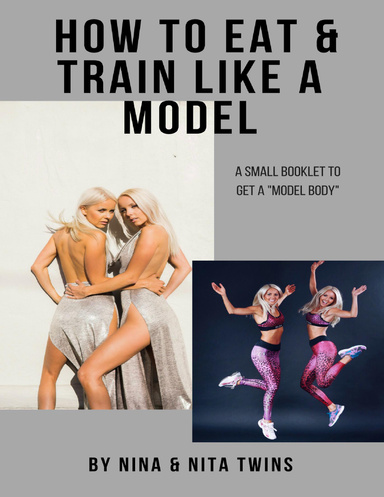 How to eat and train like a model