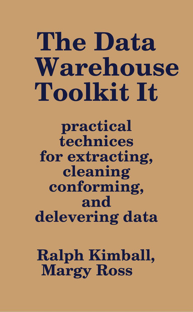 The Data Warehouse Toolkit It