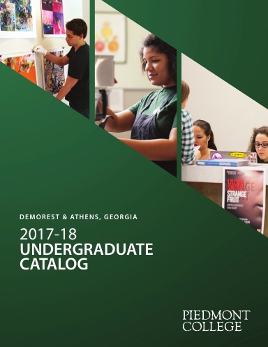 Piedmont College 2017-2018 Undergraduate Catalog (Coil Bound)