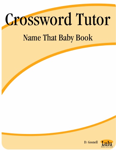 Crossword Tutor: Name That Baby Book