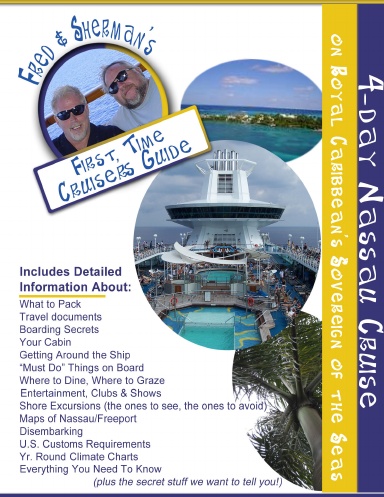First Time Cruiser's Guide: 4-day Nassau Cruise on Royal Caribbean's Sovereign of the Seas