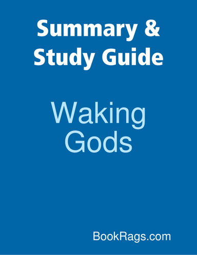 Summary & Study Guide: Waking Gods