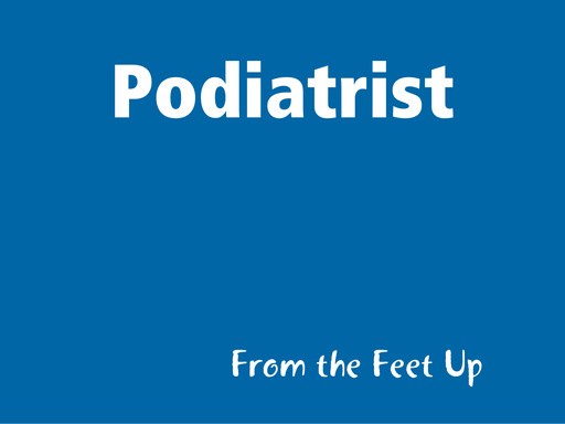 Podiatrist