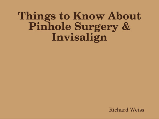 Things to Know About Pinhole Surgery & Invisalign