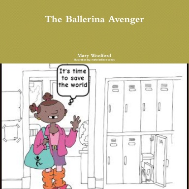 The Ballerina Avenger