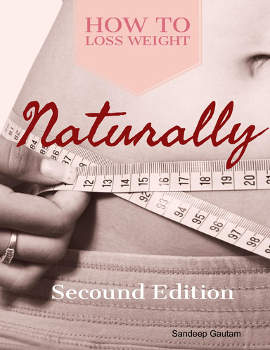How to Loss Weight Naturally
