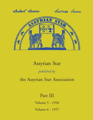 Assyrian Star - Part III: 1956 - 1957