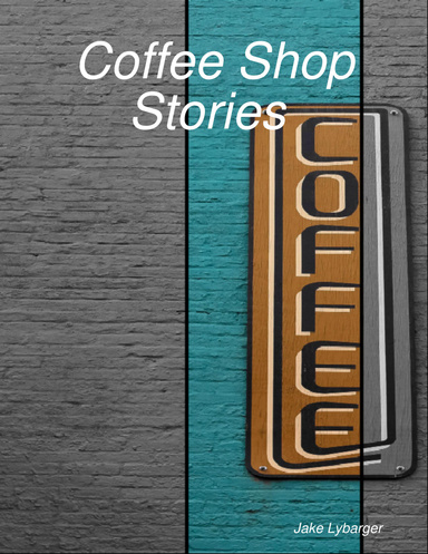 Coffee Shop Stories