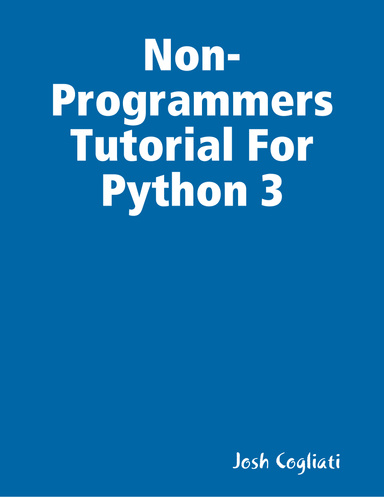 Non-programmers Tutorial for Python 3