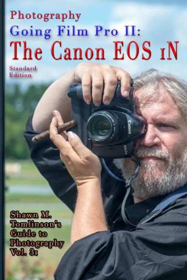 Vol. 31: Going Film Pro II: The Canon EOS 1N: Standard Edition
