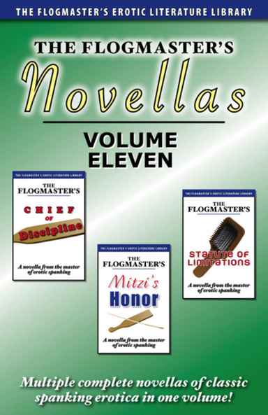 The Flogmaster's Novellas: Volume 11