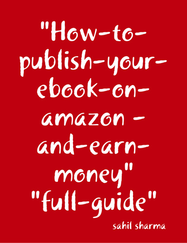 "How-to-publish-your-ebook-on-amazon "