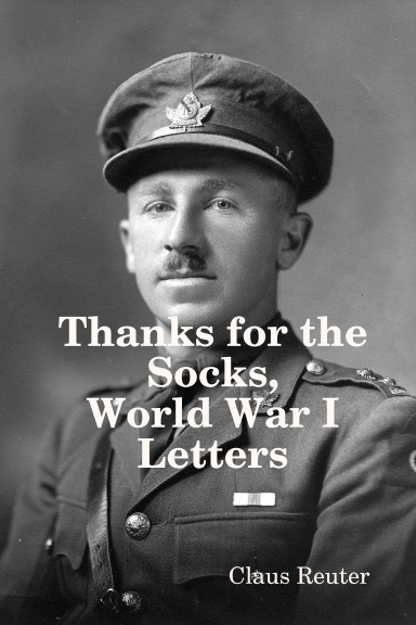 Thanks for the Socks, World War I Letters