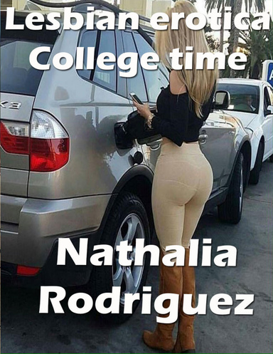 Lesbian Erotica College Time
