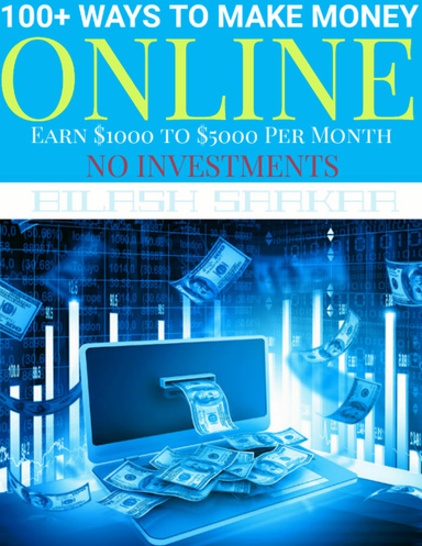 100+ Ways Make Money Online