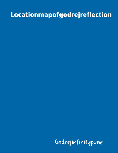 Locationmapofgodrejreflection