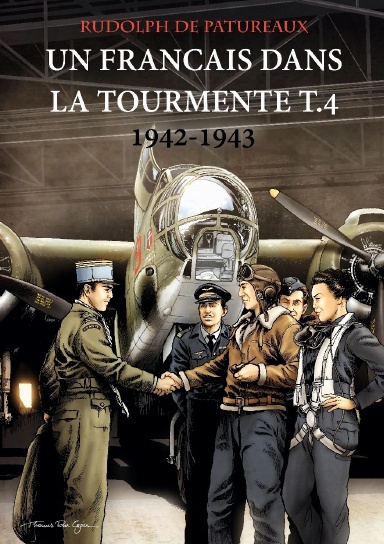 Un Français dans la Tourmente t.4 1942-1943
