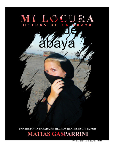 Mi locura detrás de la abaya