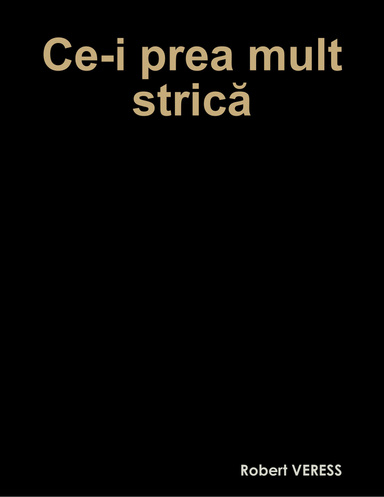 Ce-i prea mult strică