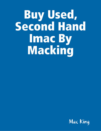Buy Used, Second Hand Imac By Macking