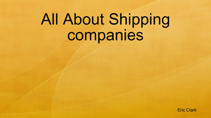 All About Shipping companies