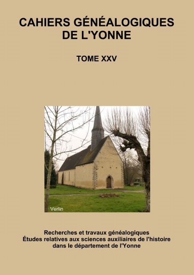 Cahiers généalogiques de l'Yonne tome n° 25