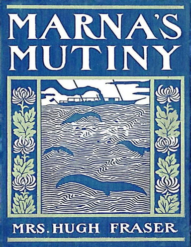 Marna's Mutiny