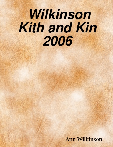 Wilkinson Kith and Kin 2006