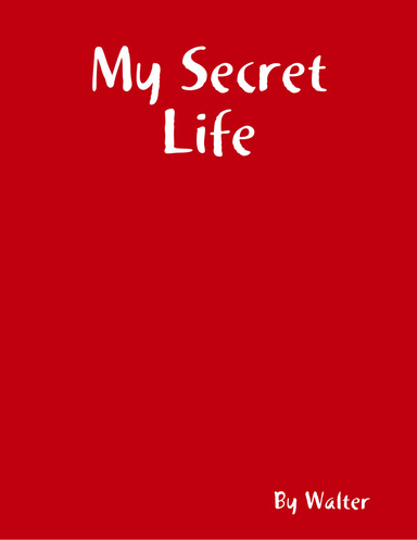 My Secret Life