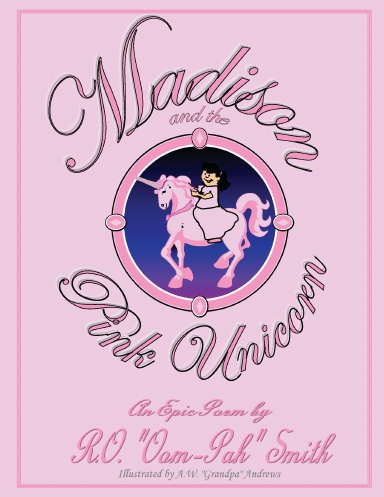 Madison and the Pink Unicorn