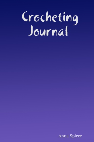 Crocheting Journal