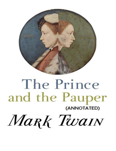 The Prince and the Pauper (Annotated)