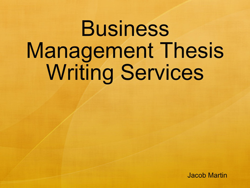 Business Management Thesis Writing Services