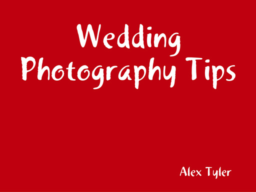 Wedding Photography Tips