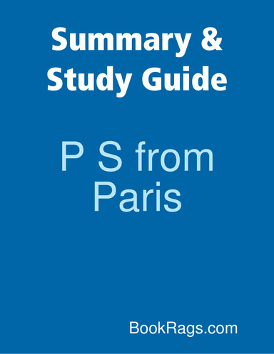 Summary & Study Guide: P S from Paris
