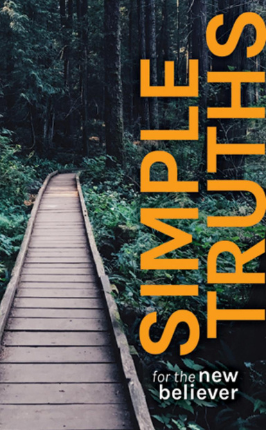 Simple Truths for the New Believer: Ebook