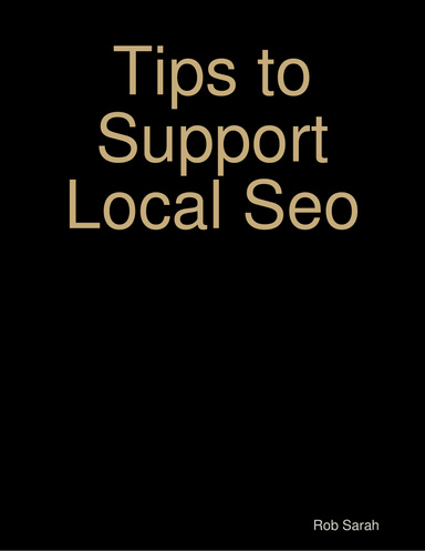 Tips to Support Local Seo