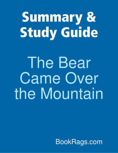 Summary & Study Guide: The Bear Came Over the Mountain