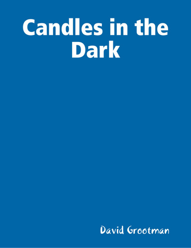 Candles in the Dark