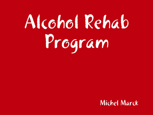Alcohol Rehab Program