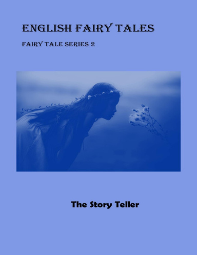 English Fairy Tales: Fairy Tale Series 2
