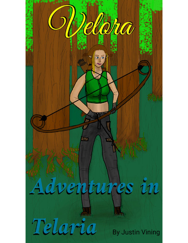 Adventures in Telaria - Velora