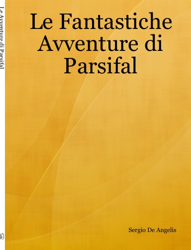 Le Fantastiche Avventure di Parsifal